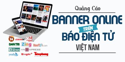 Quảng cáo Banner Online trên các trang báo điện tử Việt Nam